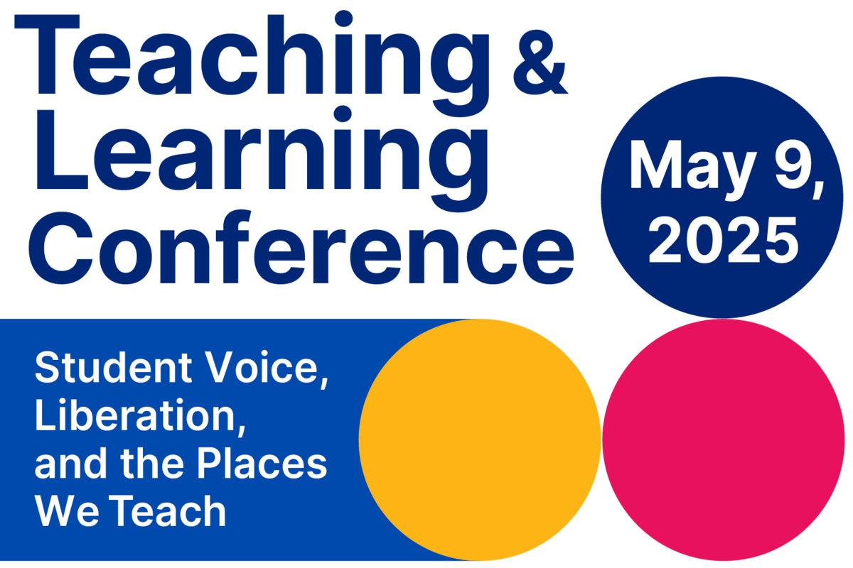 2025 Teaching & Learning Conference | Center for Teaching & Learning